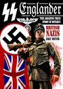 SS Englander The Amazing True Story of Hitler's British Nazis