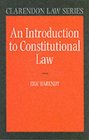 An Introduction to Constitutional Law (Clarendon Law Series)
