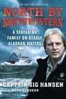 North by Northwestern A Seafaring Family on Deadly Alaskan Waters