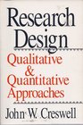 Research Design  Qualitative and Quantitative Approaches