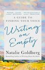 Writing on Empty A Guide to Finding Your Voice
