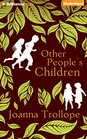 Other People's Children A Novel