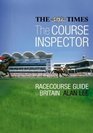 The Course Inspector A Guide to the Racecourses of Britain