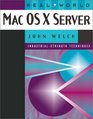 Real World MAC OS X Server