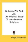 InLaws Pro And Con An Original Study Of InterPersonal Relations