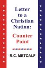 Letter to a Christian Nation: Counter Point