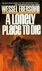 Lonely Place to Die