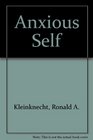 Anxious Self Diagnosis and Treatment of Fears and Phobias
