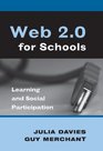 Web 20 for Schools Learning and Social Participation