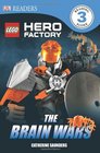DK Readers L3: LEGO Hero Factory: The Brain Wars