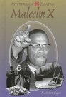 Mysterious Deaths  Malcolm X