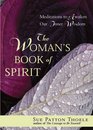 The Woman's Book of Spirit Meditations for the Thirsty Soul