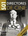 501 directores de cine/ 501 Movie Directors