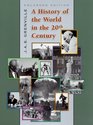 A History of the World in the Twentieth Century Enlarged Edition
