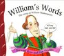 William's Words The Story of William Shakespeare