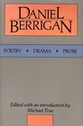Daniel Berrigan Poetry Drama Prose