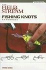 The Field  Stream Fishing Knots Handbook 2nd