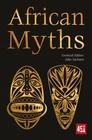 African Myths (World's Greatest Myths & Legends)