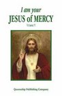 I Am Your Jesus of Mercy