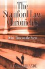 The Stanford Law Chronicles Doin' Time on the Farm
