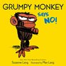 Grumpy Monkey Says No