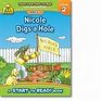 Big Race/Nicole Digs a Hole