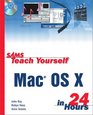 Sams Teach Yourself Mac OS X in 24 Hours