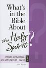 What's in the Bible About the Holy Spirit