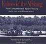 Echoes of the Mekong Library Edition