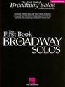 The First Book of Broadway Solos : Mezzo-Soprano