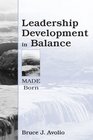 Leadership Development in Balance Made/Born