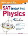 McGrawHill's SAT Subject Test Physics