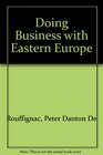 Doing Business with Eastern Europe