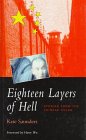 Eighteen Layers of Hell Stories from the Chinese Gulag