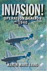 Invasion  Operation Sea Lion 1940