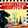 Learn Chess Fast The Fun Way to Start Smart  Master the Game