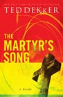The Martyr's Song (The Martyr's Song Series)
