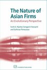 The Nature of Asian Firms An Evolutionary Perspective