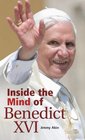 Inside the Mind of Pope Benedict XVI