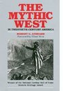 The Mythic West in TwentiethCentury America