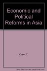 Economic and Political Reforms in Asia