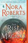The Rise of Magicks (Chronicles of The One, Bk 3)