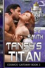 Tansy's Titan: Cosmos' Gateway Book 3