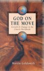 God on the Move Growth and Change in the Church Worldwide