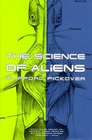 The Science of Aliens