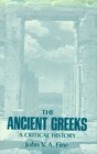 The Ancient Greeks  A Critical History