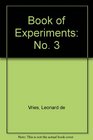 Book of Experiments No 3