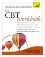 The CBT Workbook: A Teach Yourself Guide