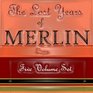 The Lost Years of Merlin Saga (Five Volume Box Set)