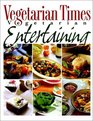 Vegetarian Times Vetetarian Entertaining